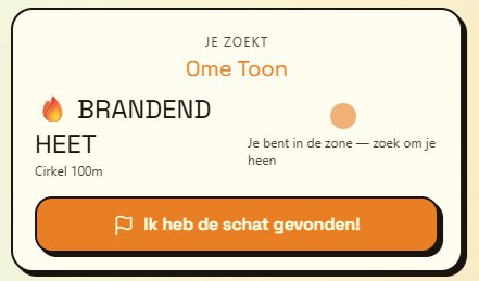 Brandend heet — je bent in de zone, claim de schat.